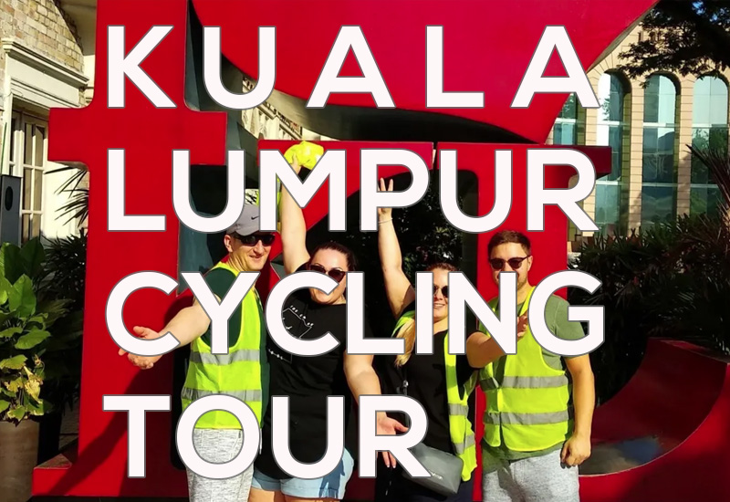 Kuala Lumpur Half Day Cycling Tour