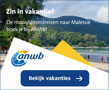 Naar het prachtige Maleisie met ANWB Reizen